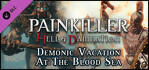 Painkiller Hell Damnation Demonic Vacation