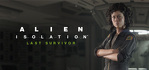 Alien Isolation Last Survivor