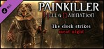 Painkiller Hell & Damnation The Clock Strikes Meat Night
