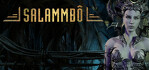Salammbo Battle for Carthage