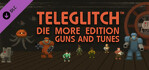 Teleglitch Guns and Tunes