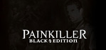 Painkiller Black Edition