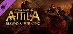 Total War ATTILA Blood and Burning