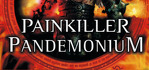Painkiller Pandemonium