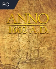 Anno 1602 AD