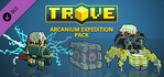 Trove Arcanium Expedition Pack