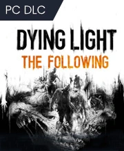 Dying Light The Following