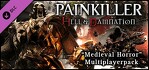 Painkiller Hell & Damnation Medieval Horror