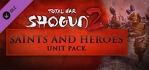 Total War SHOGUN 2 Saints and Heroes Unit Pack