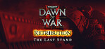 Dawn of War 2 Retribution The Last Stand