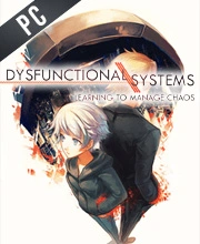 Dysfunctional Systems Learning to Manage Chaos