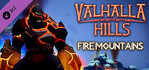 Valhalla Hills Fire Mountains