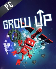 Grow Up