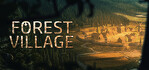 Life is Feudal Forest Village