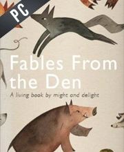 Fables from the Den