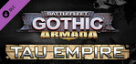 Battlefleet Gothic Armada The Tau Empire