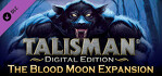 Talisman The Blood Moon