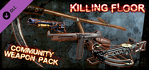 Killing Floor Community Weapon Pack