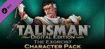 Talisman Character Pack -1 Exorcist