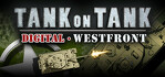 Tank On Tank Digital West Front