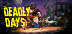 Deadly Days Steam Account