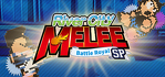 River City Melee Battle Royal Special