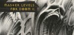 Master Levels for Doom 2