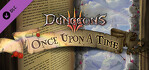 Dungeons 3 Once Upon A Time PS4