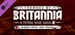 Total War Saga THRONES OF BRITANNIA Blood, Sweat and Spears