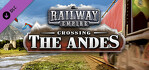 Railway Empire Crossing the Andes Xbox One