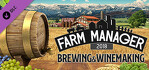 Farm Manager 2018 Brewing & Winemaking