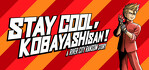 STAY COOL KOBAYASHI-SAN A RIVER CITY RANSOM STORY