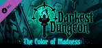Darkest Dungeon The Color Of Madness Nintendo Switch