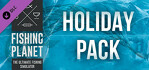Fishing Planet Holiday Pack