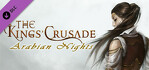 The Kings Crusade Arabian Nights