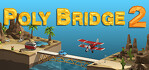 Poly Bridge 2 Steam Account