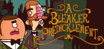 Adventures of Bertram Fiddle Episode 2 A Bleaker Predicklement