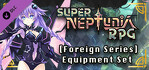 Super Neptunia RPG Foreign Series Equipment Set PS4
