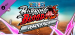 One Piece Burning Blood WANTED Pack PS4