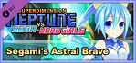 Superdimension Neptune VS Sega Hard Girls Segami's Astral Brave