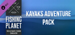 Fishing Planet Kayaks Adventure Pack