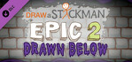 Draw A Stickman Epic 2 Drawn  Below