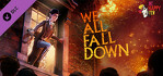 We Happy Few We All Fall Down PS4