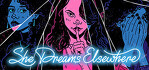She Dreams Elsewhere Nintendo Switch