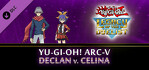 Yu-Gi-Oh ARC-V Declan vs Celina Xbox One