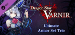Dragon Star Varnir Ultimate Armor Set Trio