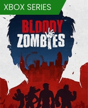 Bloody Zombies Xbox Series