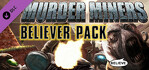 Murder Miners Believers Pack Xbox One