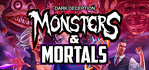 Dark Deception Monsters and Mortals