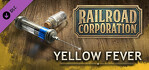 Railroad Corporation Yellow Fever DLC